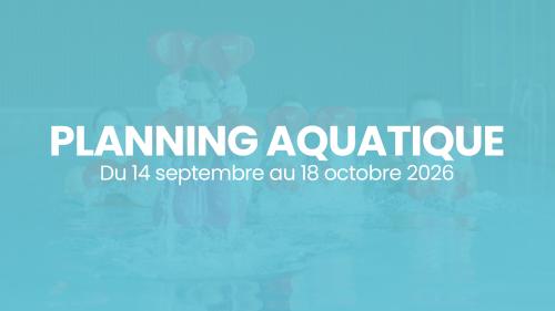 img - Nouveau planning Aquatique